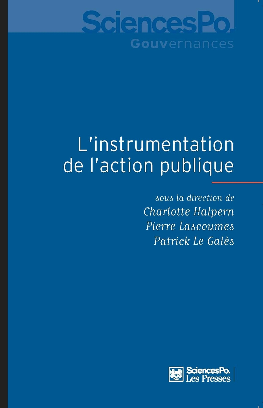L’instrumentation de l’action publique / Halpern Charlotte
