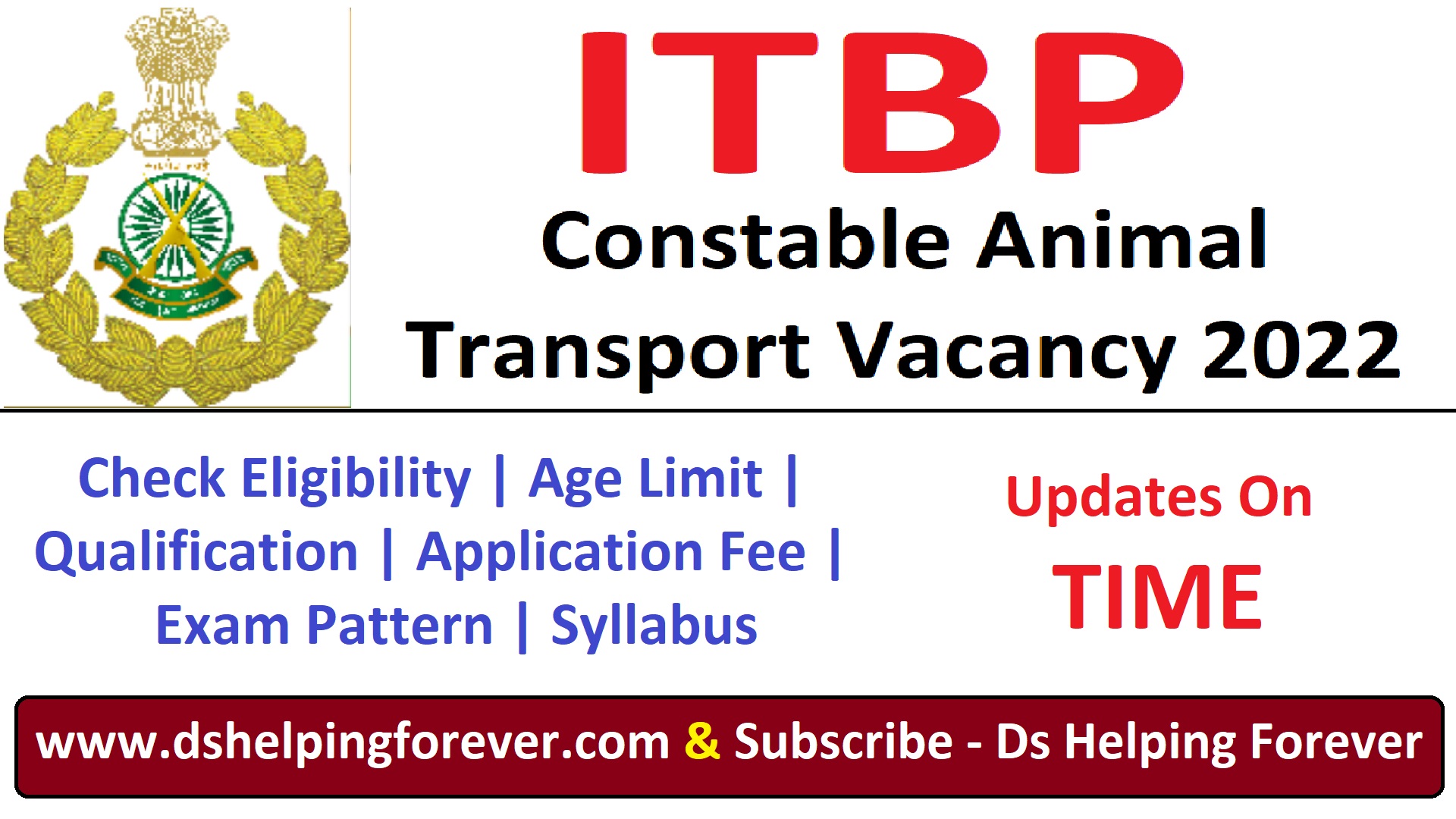 ITBP Animal Transport Vacancy 2022 DS Helping Forever