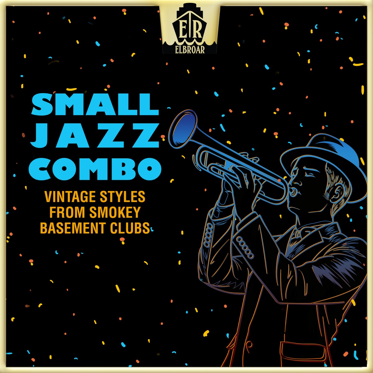 ᐉ Small Jazz Combo Vintage Styles From Smokey Basement Clubs MP3