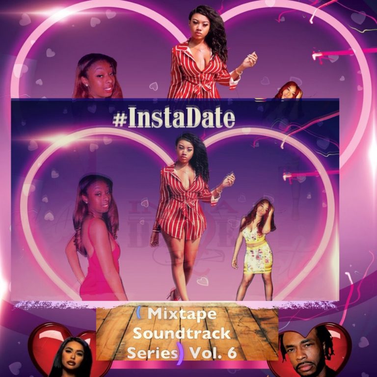 ᐉ InstaDate (Mixtape Soundtrack Series), Vol. 6 MP3 320kbps & FLAC