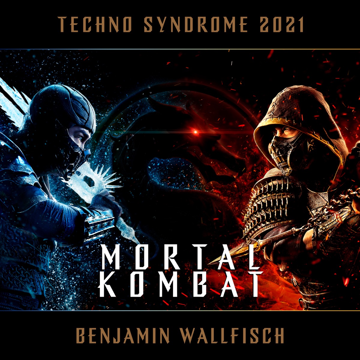 ᐉ Techno Syndrome 2021 (Mortal Kombat) MP3 320kbps & FLAC Best Dj Chart