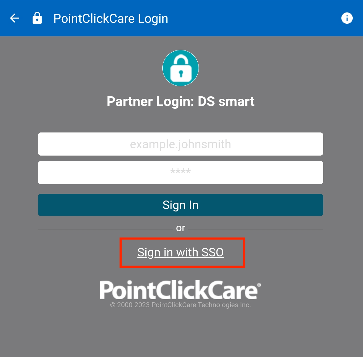 Logging in with PointClickCare and Corporate Single SignOn DS smart®