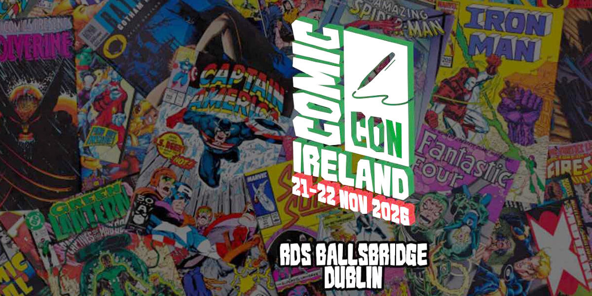 Comic Con Ireland