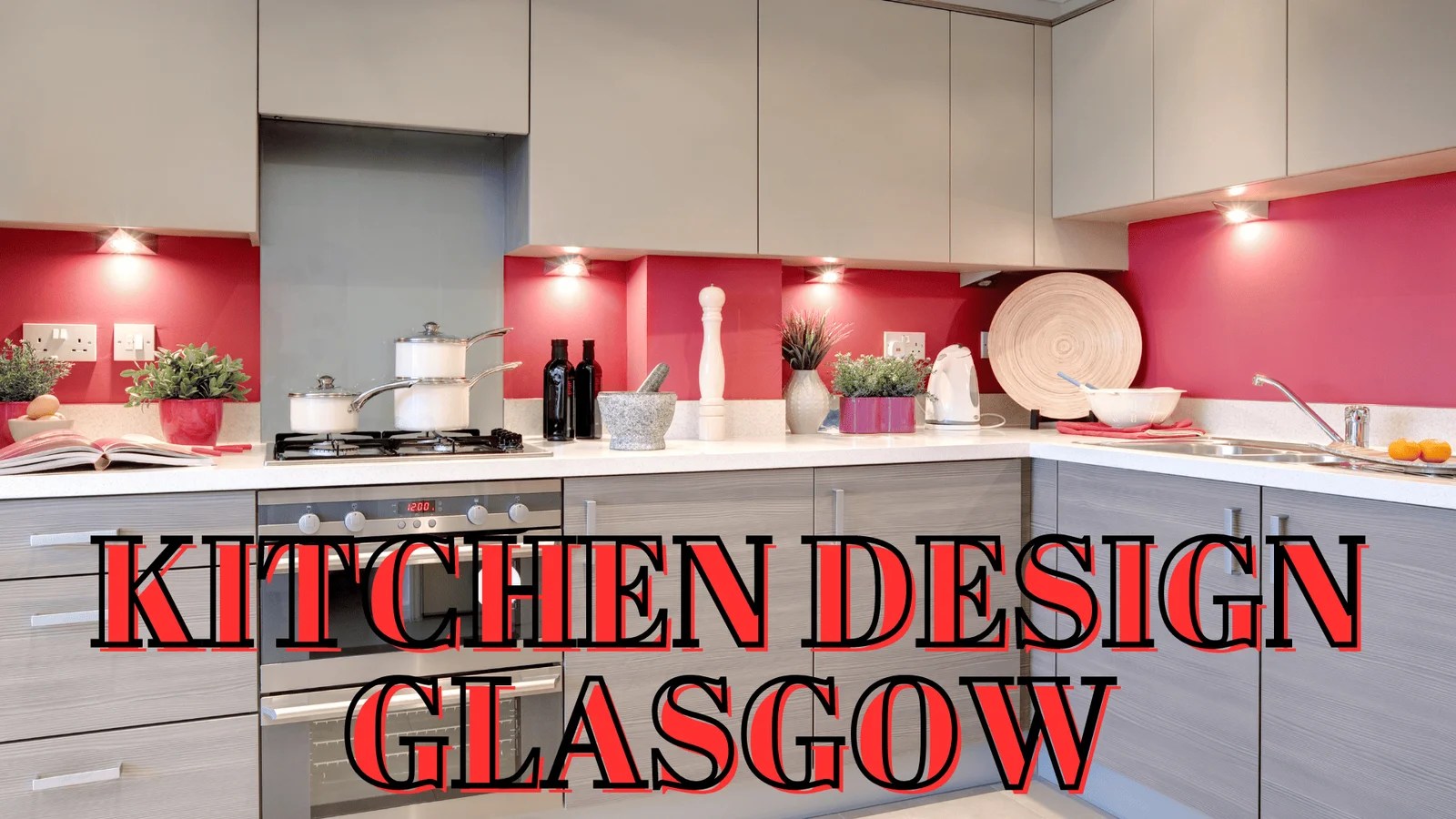 A Jovial Journey into Kitchen Design in Glasgow Your Comprehensive