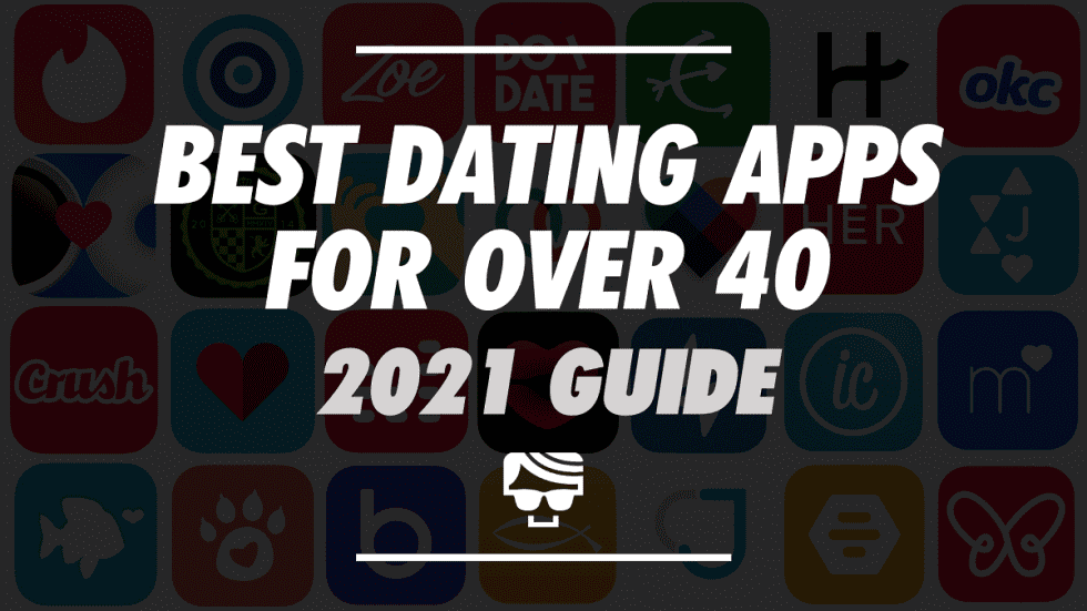 Best Dating Apps For Men & Women Over 40 Over 40s