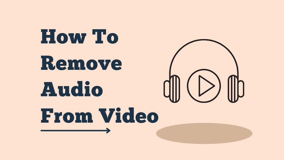 How To Remove Audio From A Video In Minutes DudeGangwar