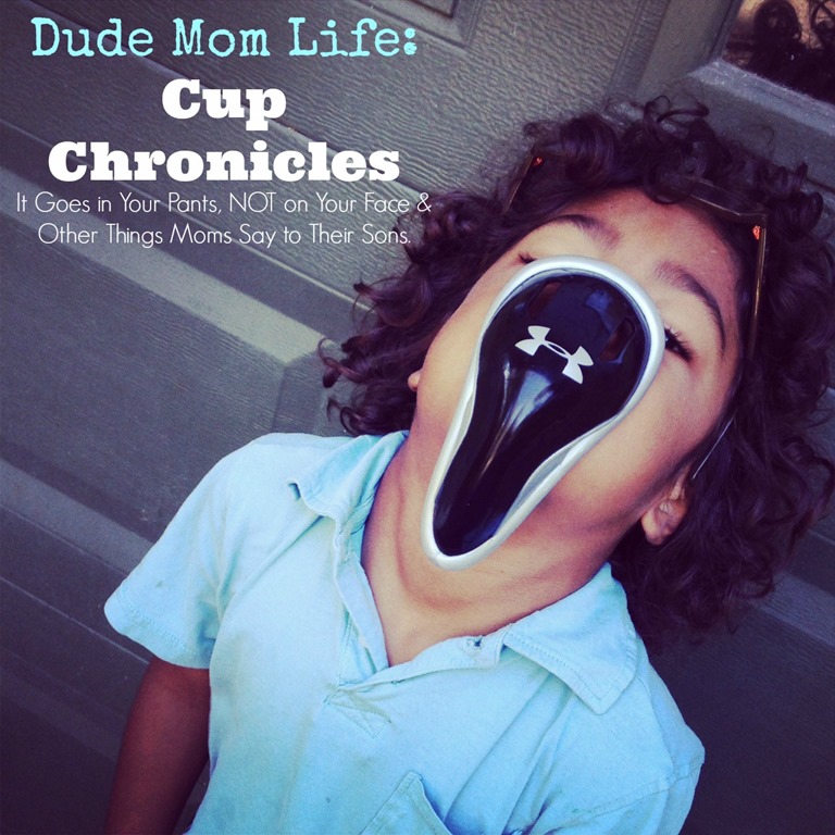 Things Moms Say to Their Sons. dude mom