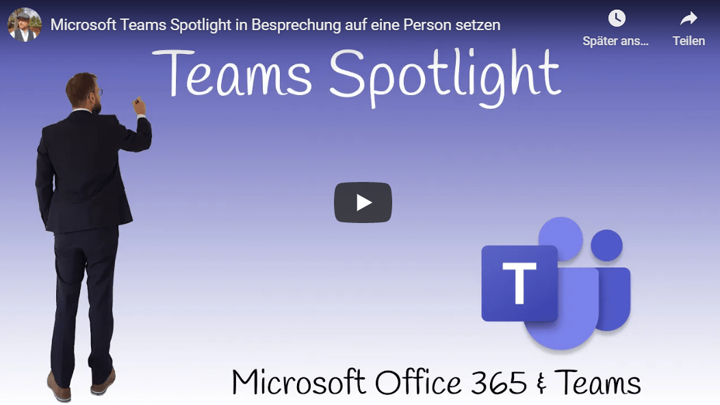Microsoft Teams Spotlight in Besprechung auf eine Person setzen