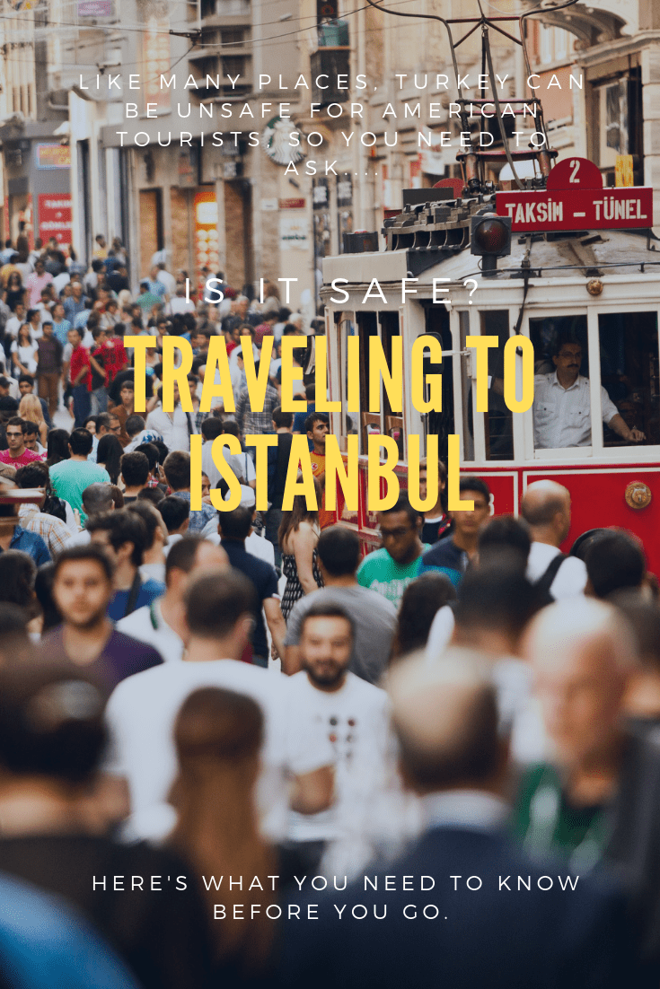 Is Turkey Safe for American Tourists? Dbs travels
