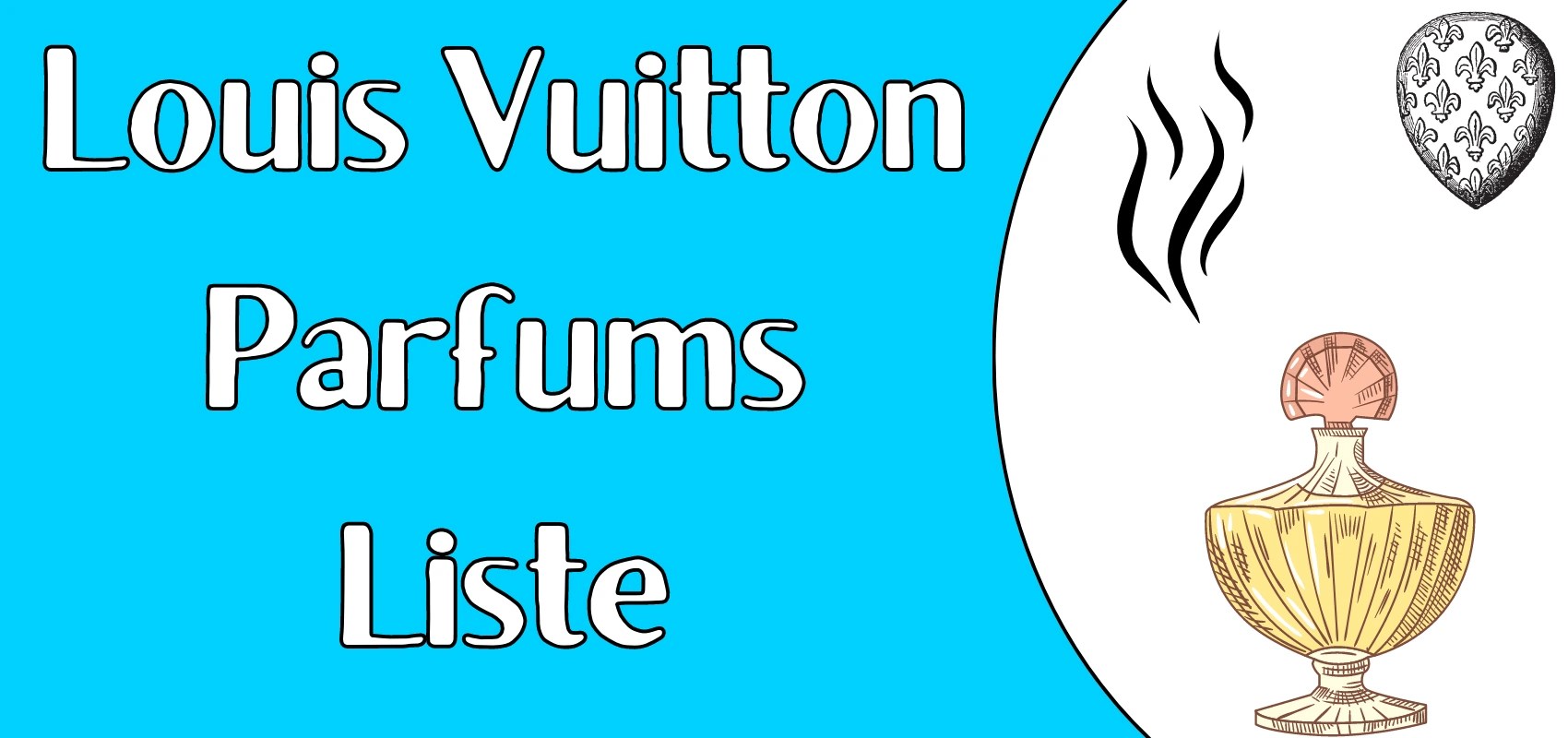 Louis Vuitton Parfums Liste 2023/2024 TopAuswahl für SignatureDüfte