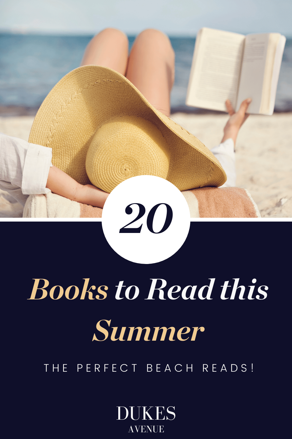 The 20 Best Beach Reads For Summer 2021