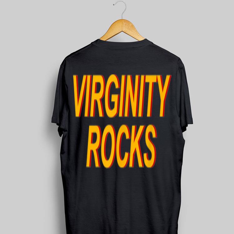 Virginity Rocks shirt, hoodie, sweater, longsleeve tshirt