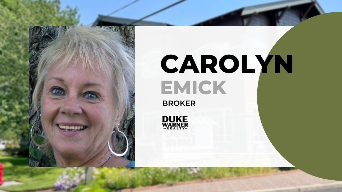 Carolyn Emick Real Estate Broker Duke Warner Realty