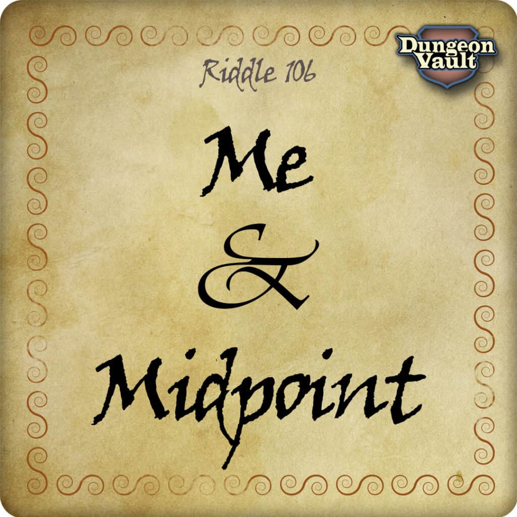 Riddle 106 for Dungeons & Dragons • DungeonVault