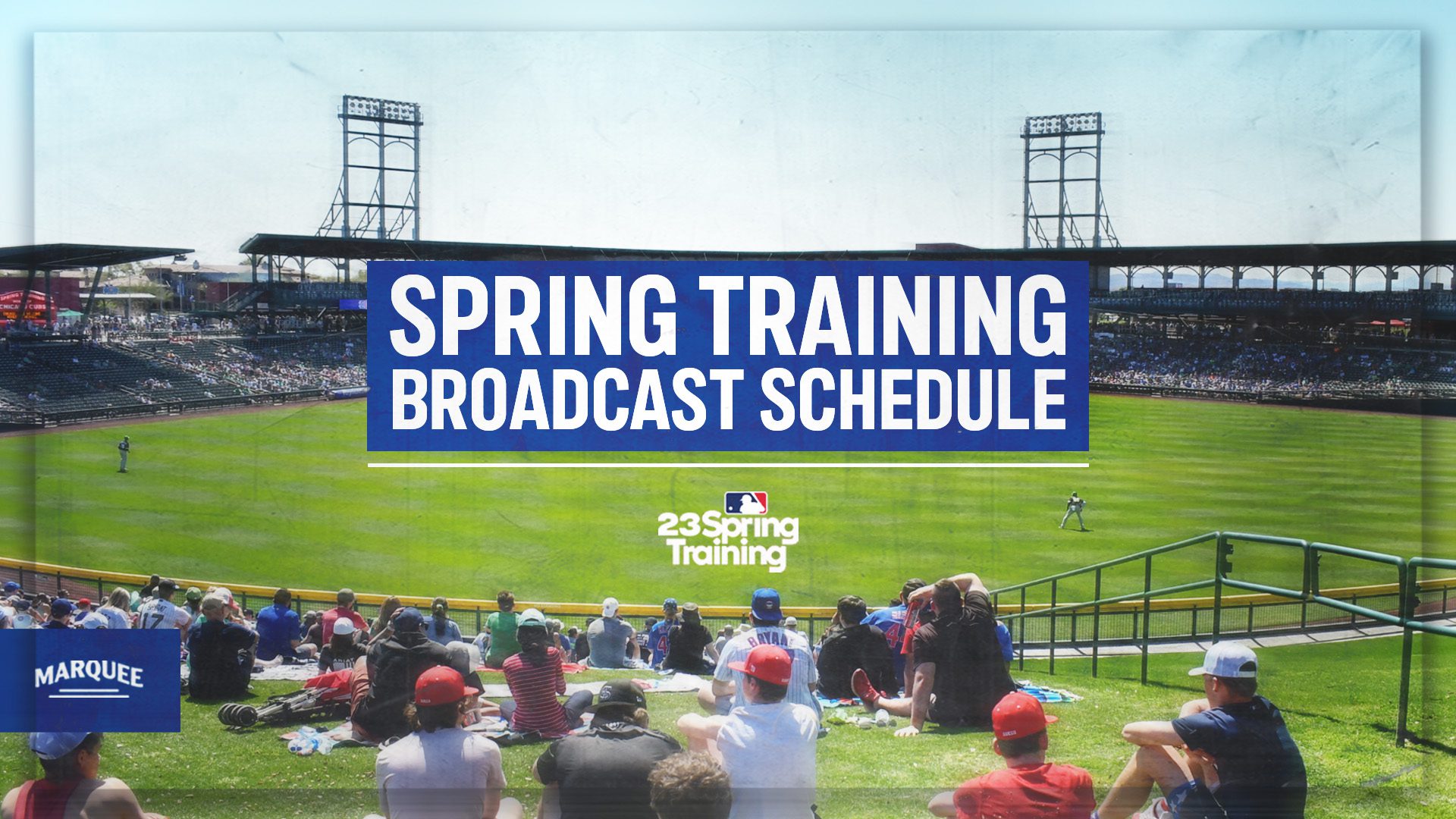 Marquee Sports Network announces Spring Training broadcast schedule