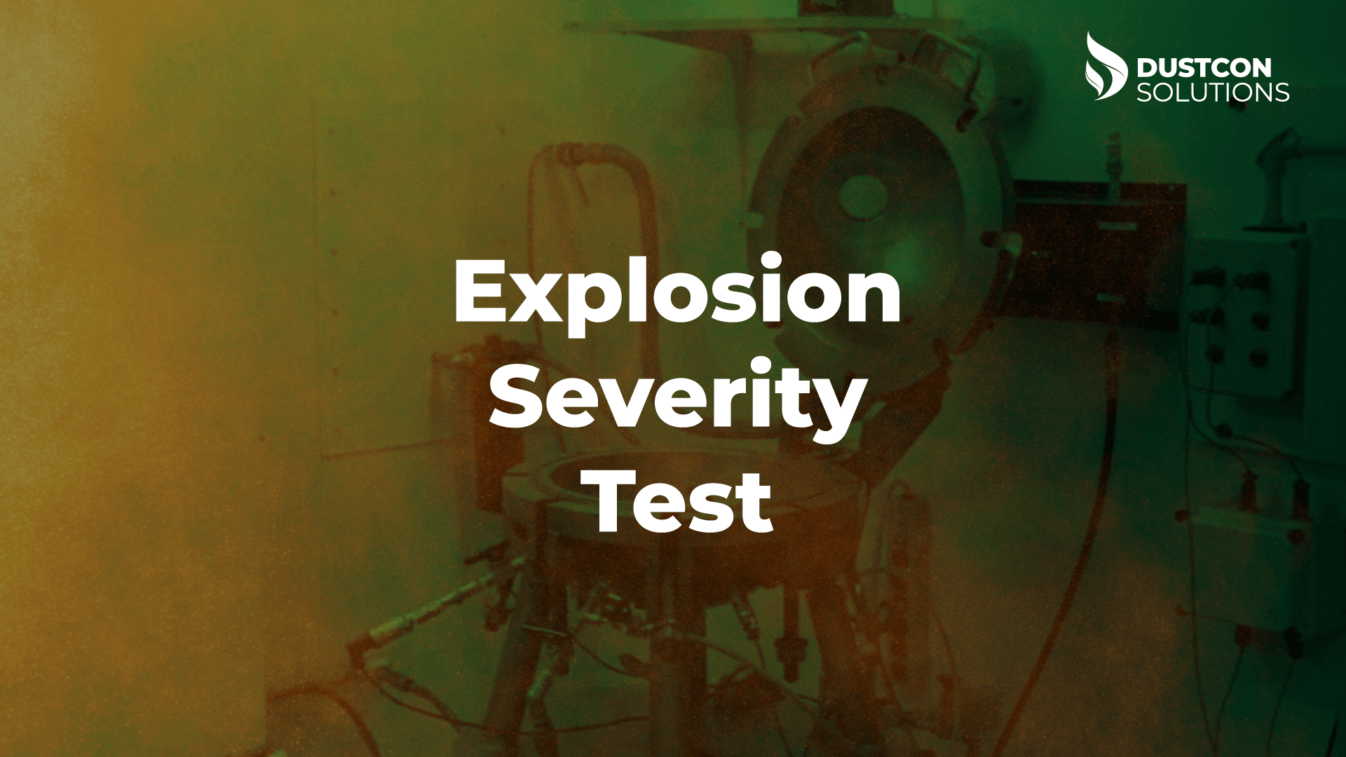 Explosion Severity Test (Kst) Dustcon Solutions