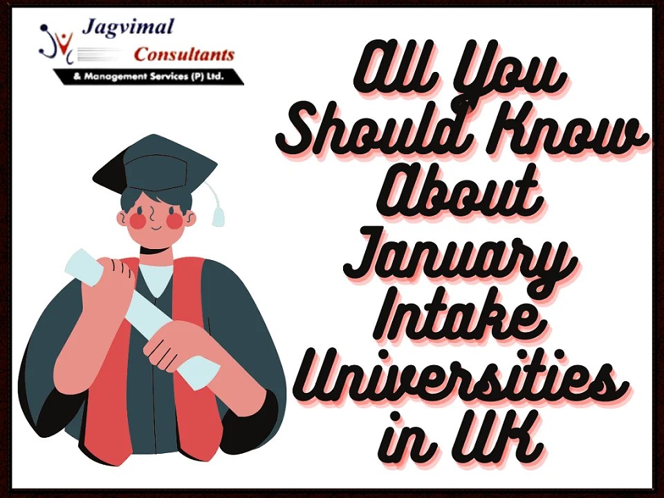 All You Should Know About January Intake Universities in UK Dutable