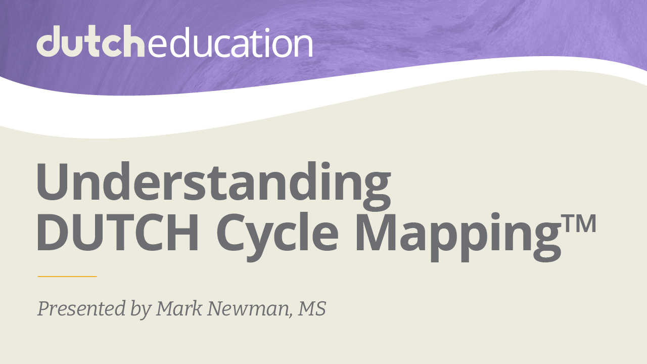 Understanding DUTCH Cycle Mapping and FAQs DUTCH Test