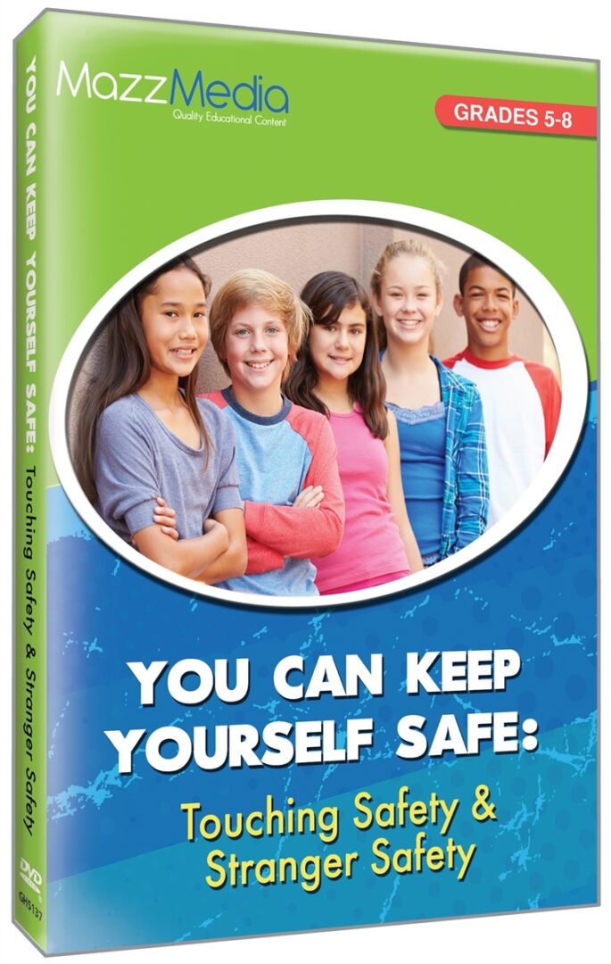 You Can Keep Yourself Safe Touching Safety & Stranger Safety DVDs For Schools