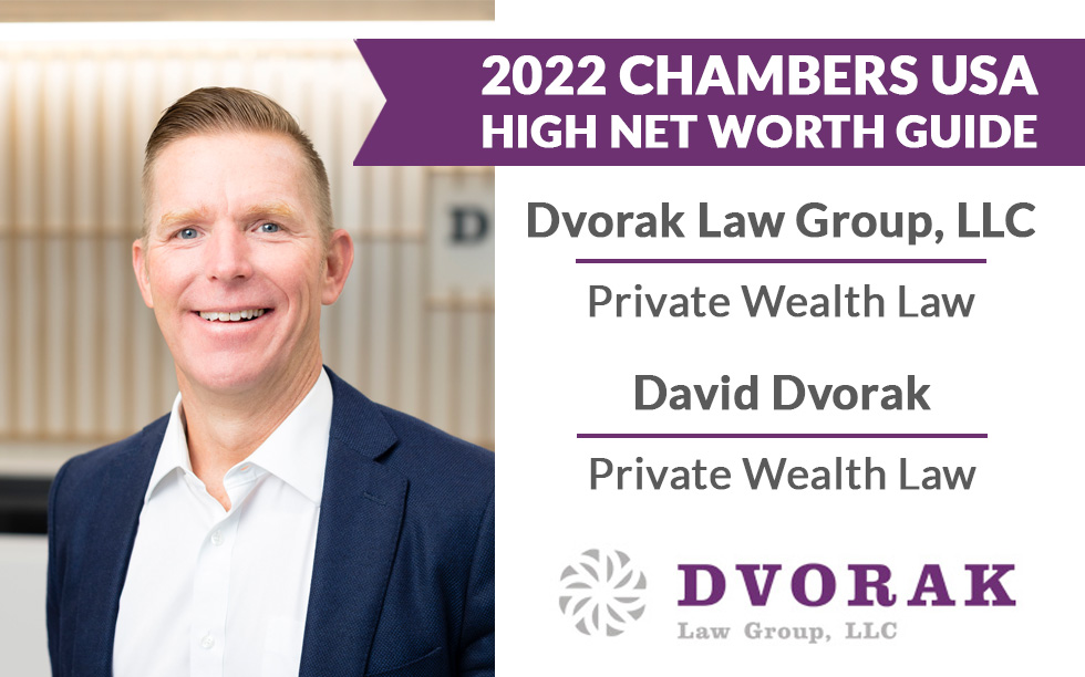 Dvorak Law Group and David Dvorak Recognized in 2022 Chambers USA High