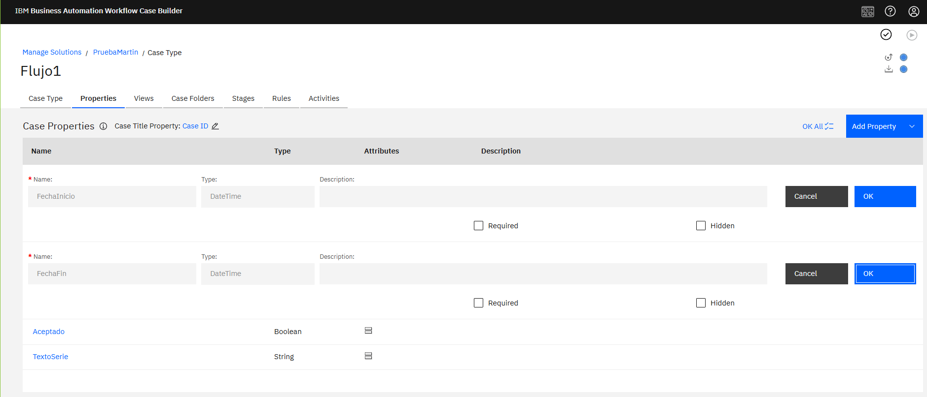 BAW Property Table show Dates as Mandatory Fields BPM, Workflow