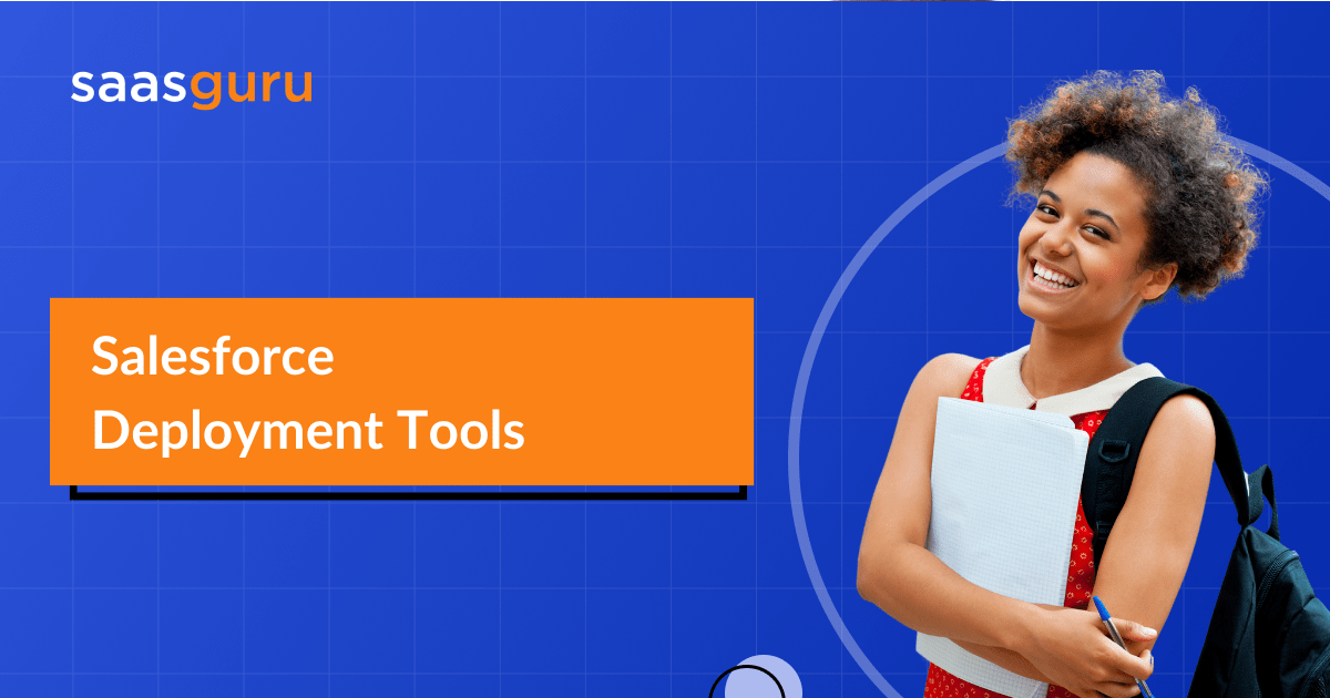 Salesforce Deployment Tools 2024 [Most Popular]
