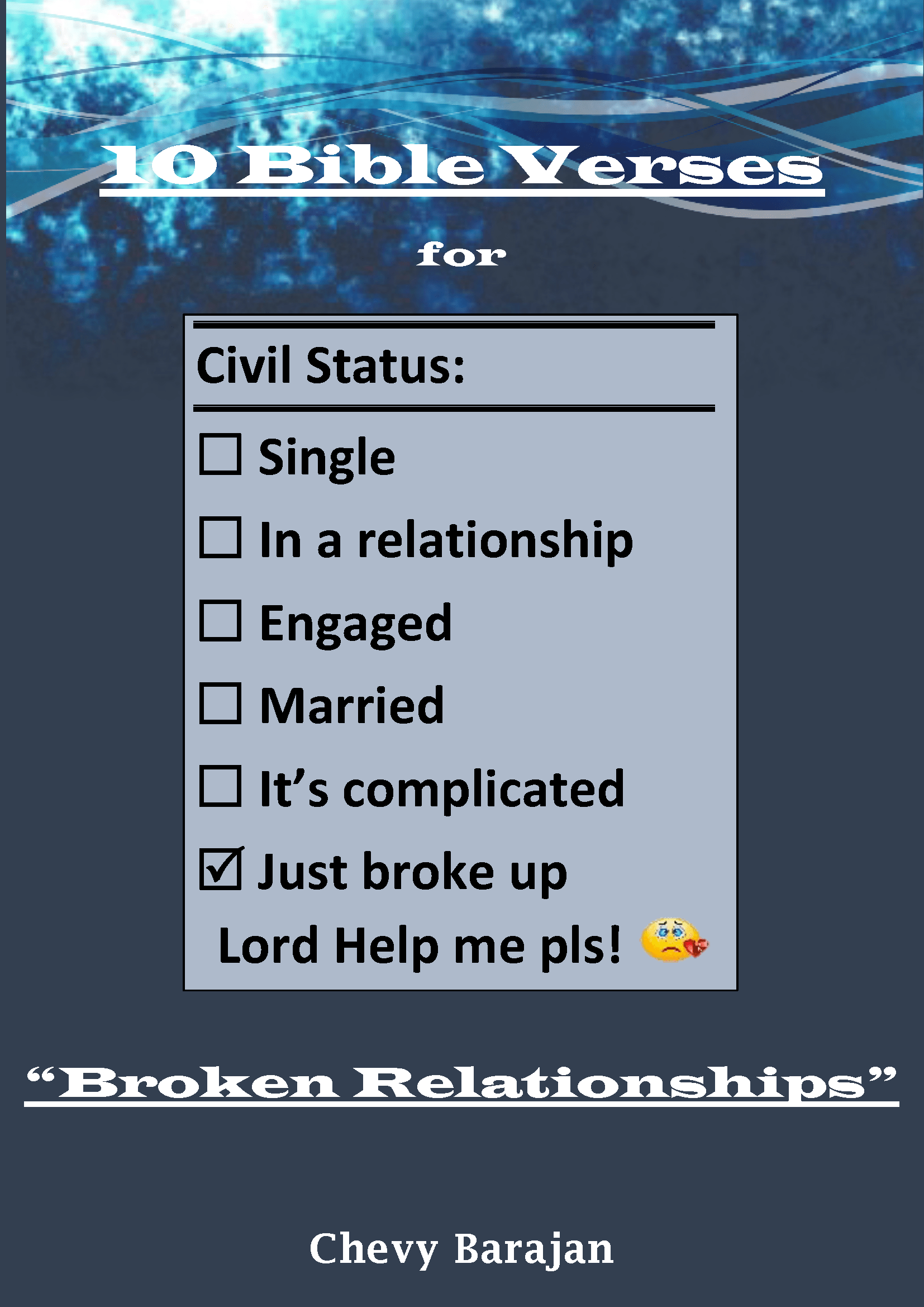 Bible verses after breakup 20 Best Bible Verses on Breakups