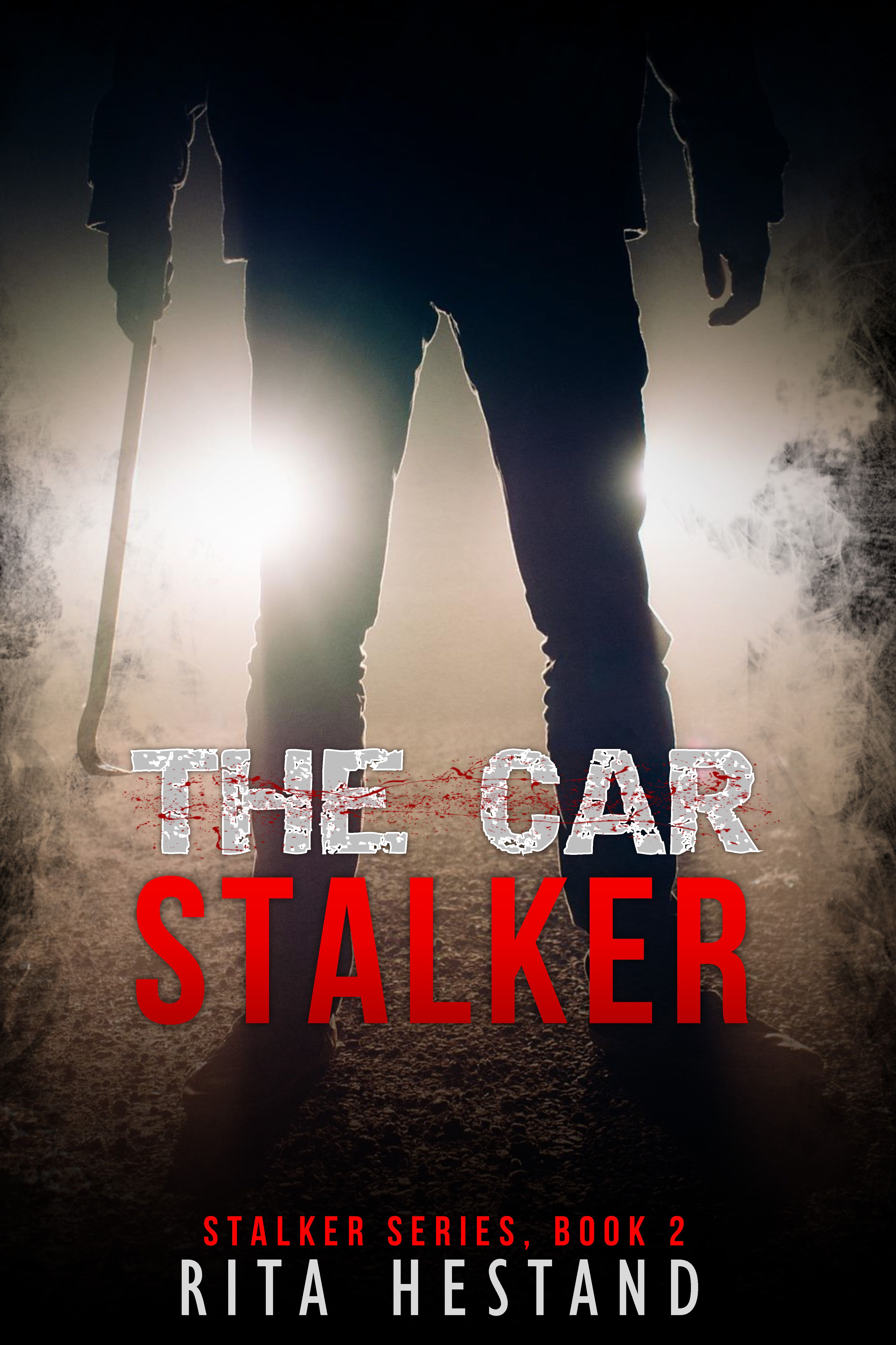 Smashwords The Car Stalker Book Two of the Stalker