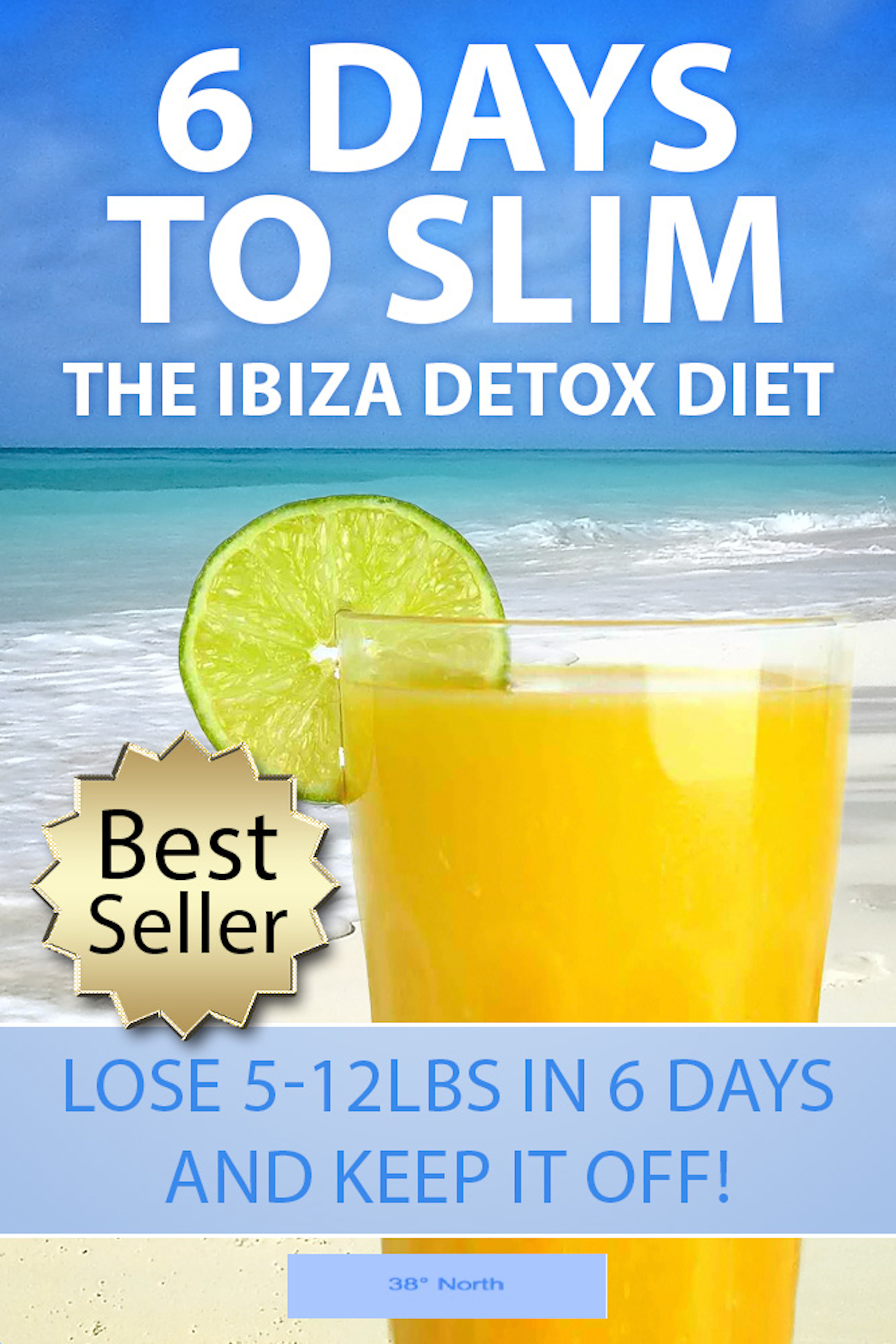 Smashwords 6 Days To Slim! The Detox Diet a book by 38