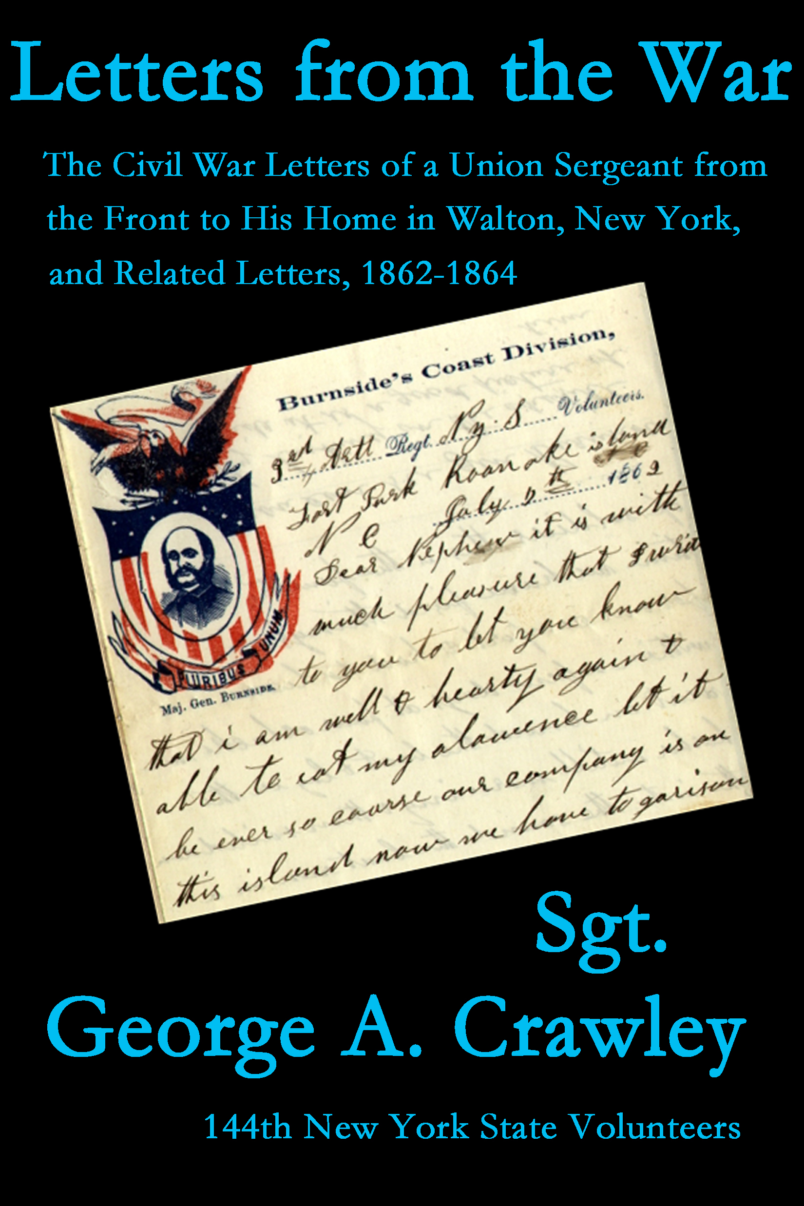 Smashwords Letters from the War The Civil War Letters of a Union