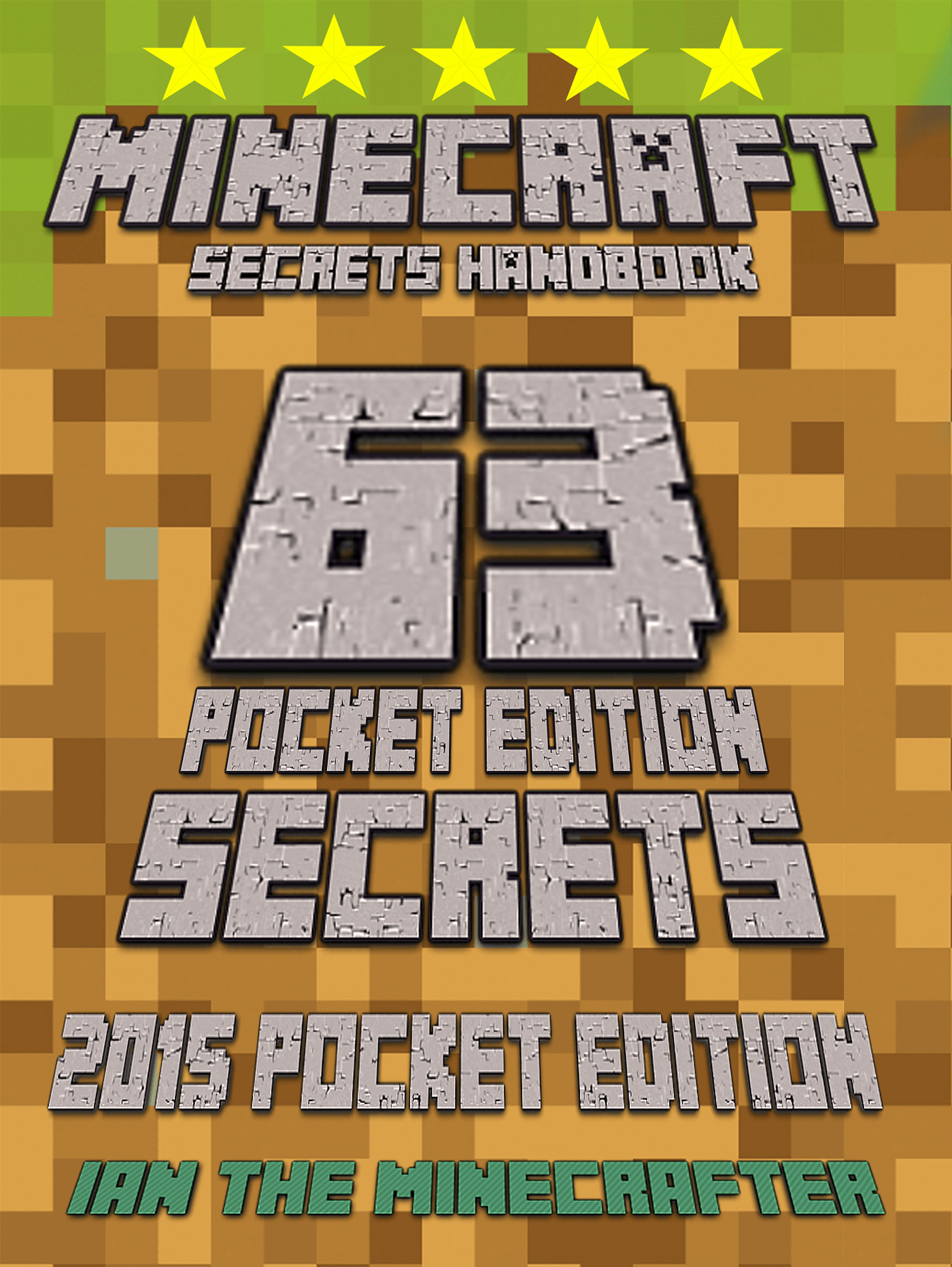 Smashwords Minecraft 63 Pocket Edition Secrets 2015