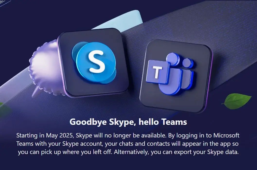 Microsoft Officially Shuts Down Skype Today, Teams Takes Over DXB Apps