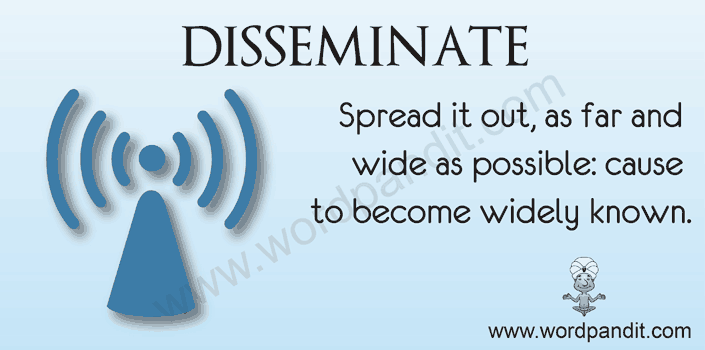 Meaning of Disseminate