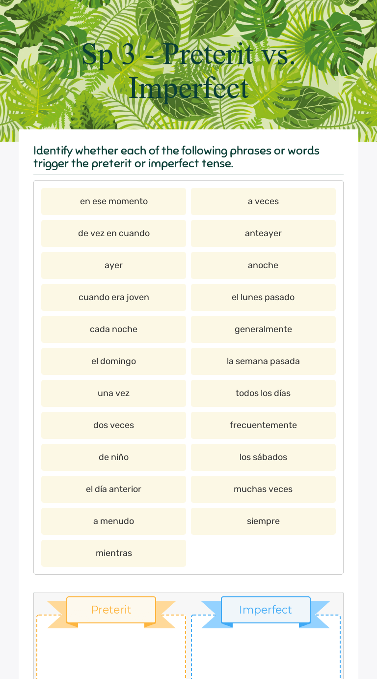 Sp 3 Preterit vs. Imperfect Interactive Worksheet by Kenia Warren Wizer.me