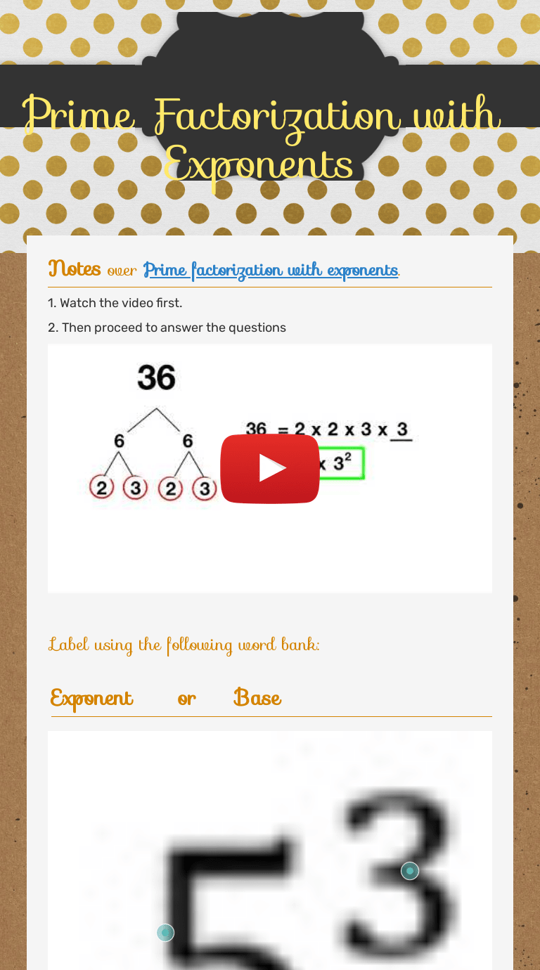 Prime Factorization with Exponents Interactive Worksheet by Taylor