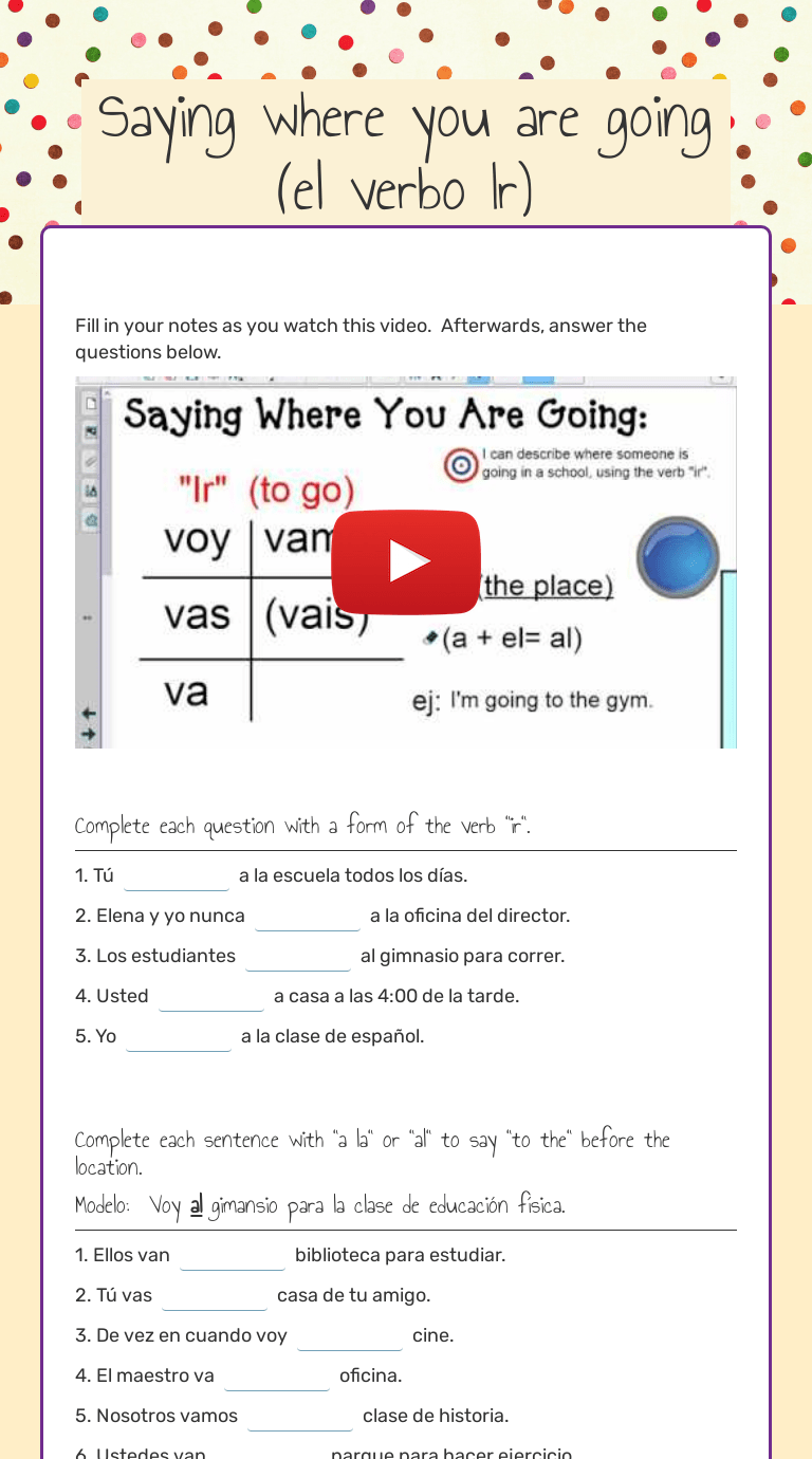 Saying where you are going (el verbo Ir) Interactive Worksheet by