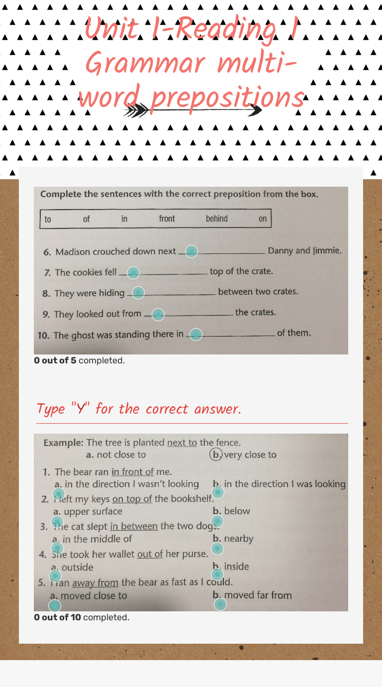 Unit 1Reading 1 Grammar multiword prepositions Interactive