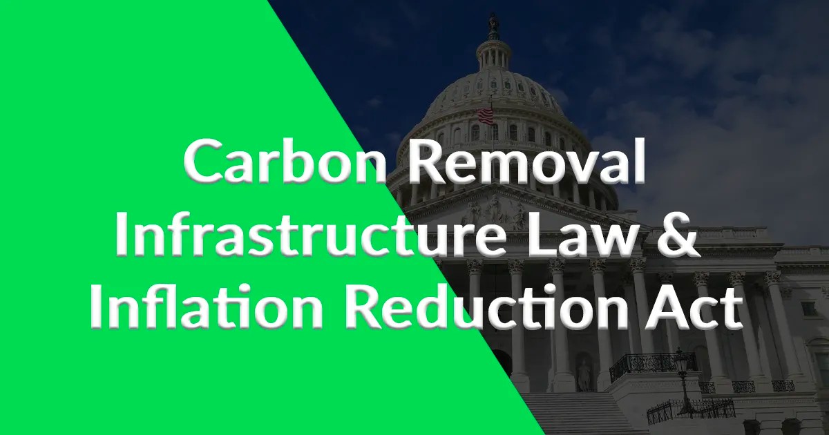 Bipartisan Infrastructure Law Addresses Carbon Removal
