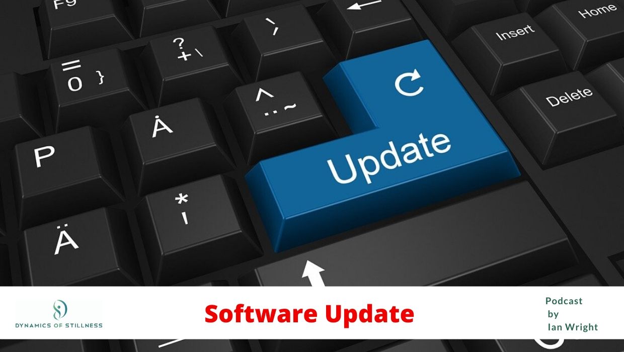 Software Update Short Meditation Dynamics of Stillness Ian Wright