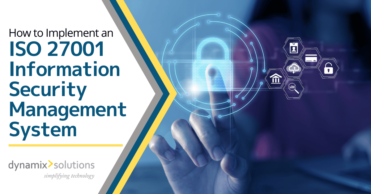 How to Implement an ISO 27001 Information Security Management System