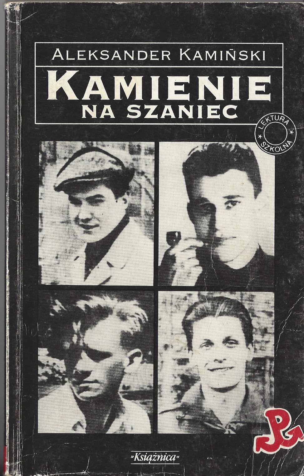 „Kamienie na szaniec” Aleksander Kamiński krakowczyta.pl