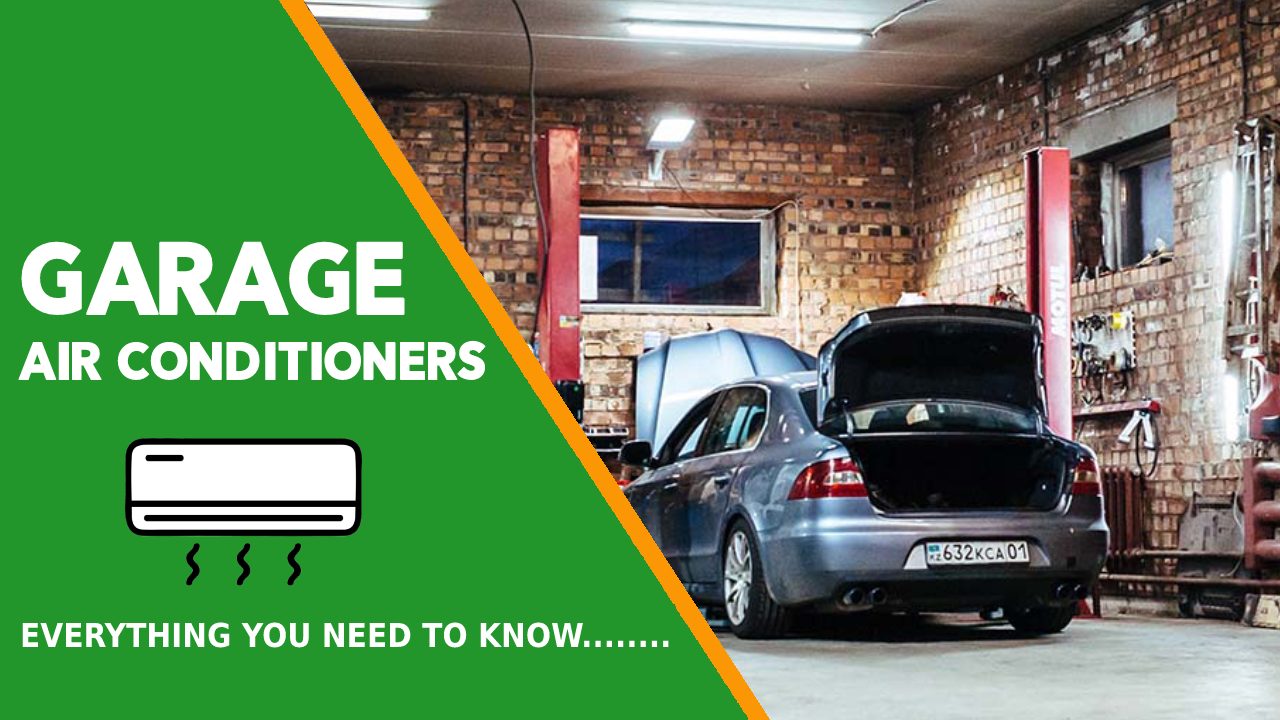 Garage Air Conditioner Most Popular Air Conditioners For Garage