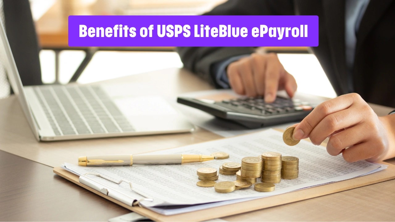 USPS LiteBlue ePayroll System Securely Manage Your Payroll Online