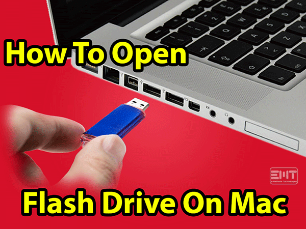 How To Open Flash Drive On Mac All Mac Models (USER GUIDE)