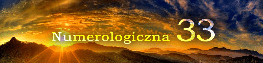 Numerologiczna 33 Jaka jest numerologiczna mistrzowska liczba 33?