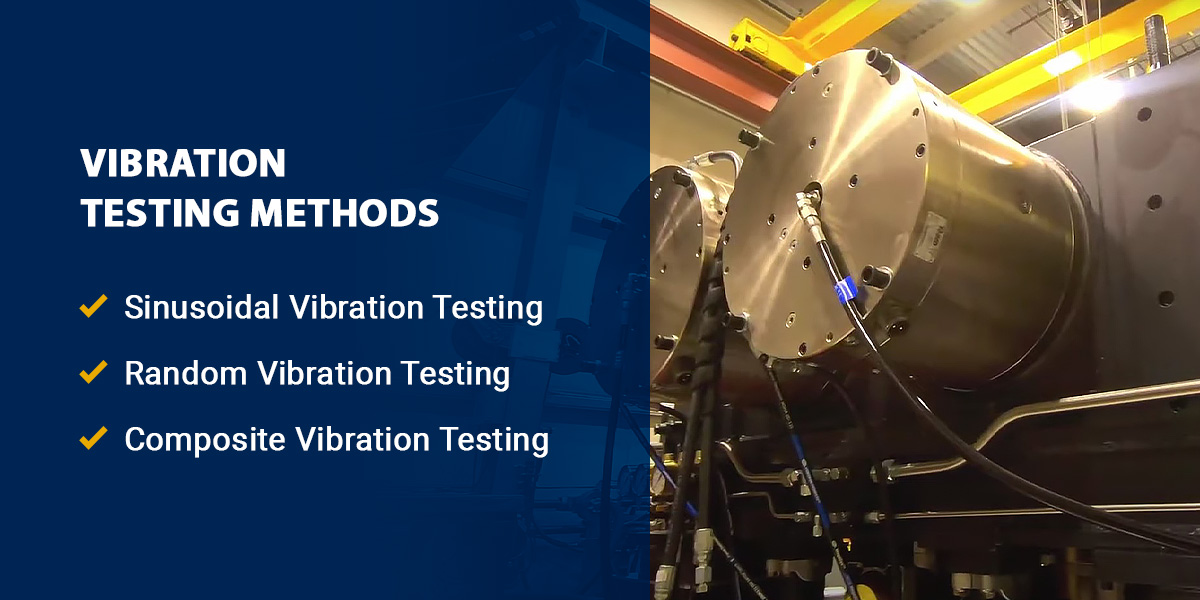 Vibration Testing Methods Explained Team Corporation