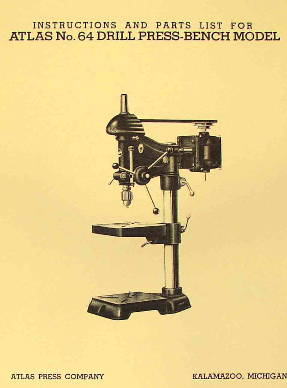 ATLAS No. 64 15" Drill Press Operators & Parts Manual Ozark Tool