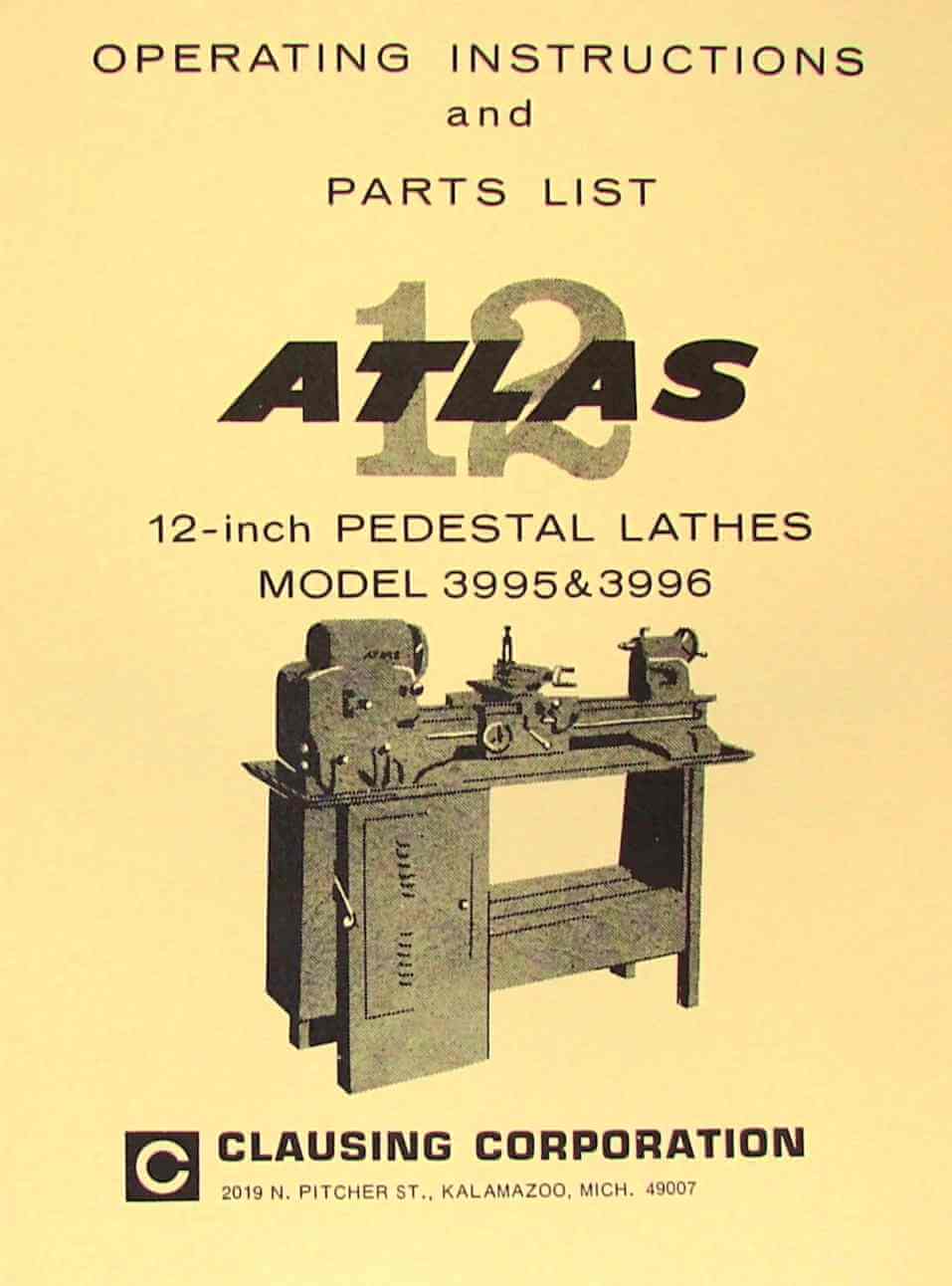 ATLASCRAFTSMAN 12" Pedestal Metal Lathe 3995 & 3996 Instructions