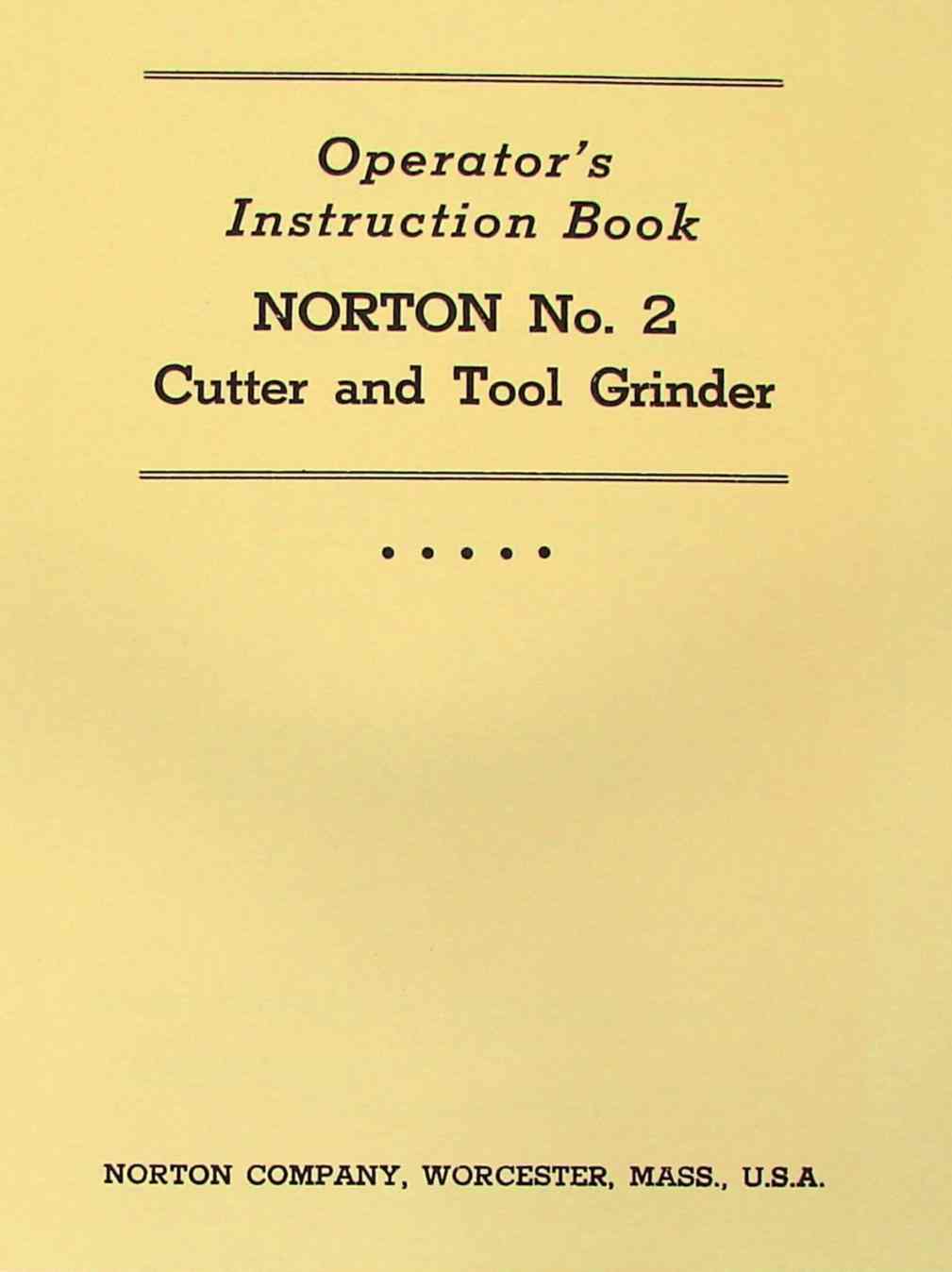 NORTON No. 2 Cutter Tool Grinder Operator Parts Manual Ozark Tool