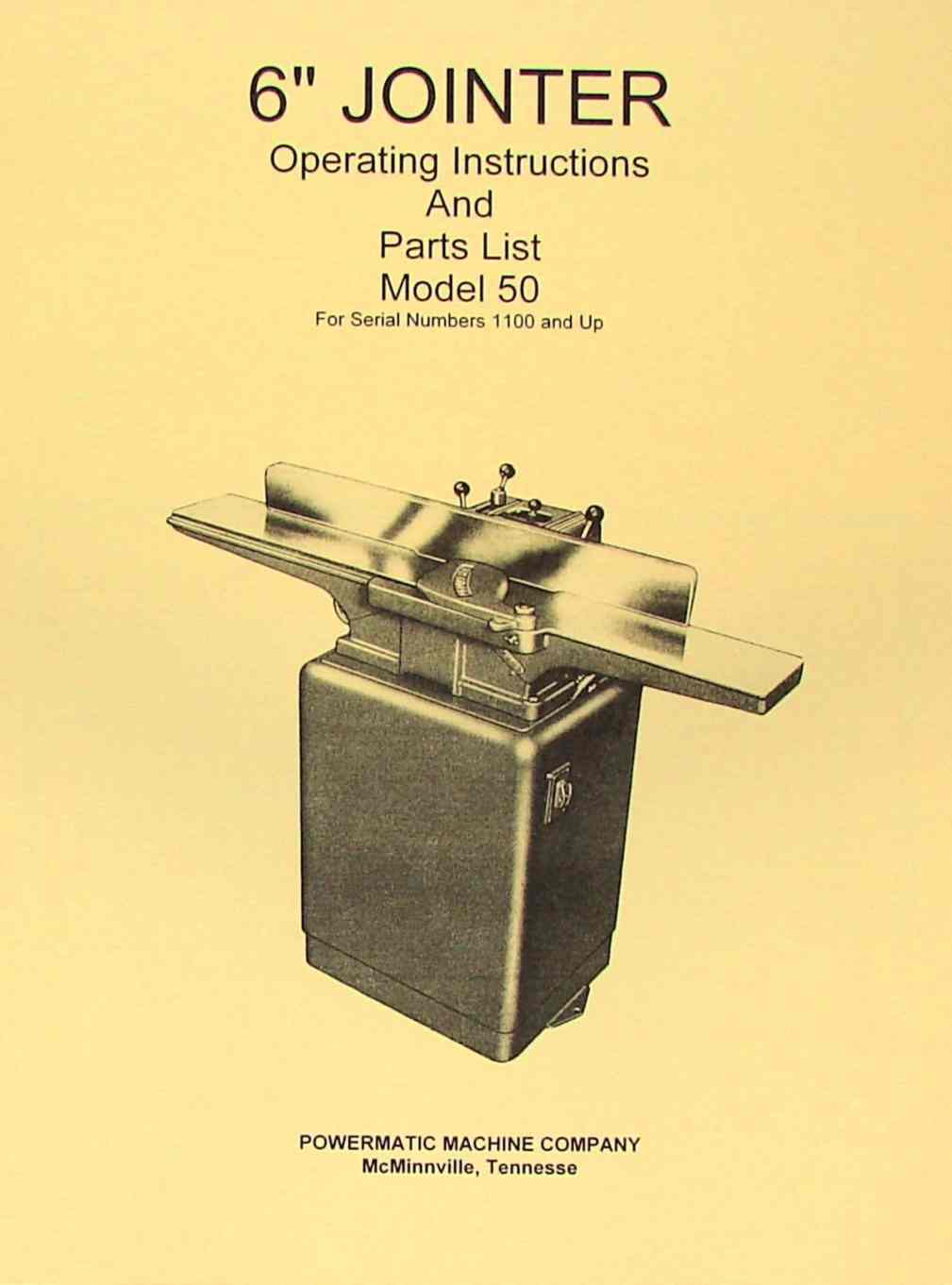 POWERMATIC 50 6inch Jointer Operating & Parts Manual Ozark Tool